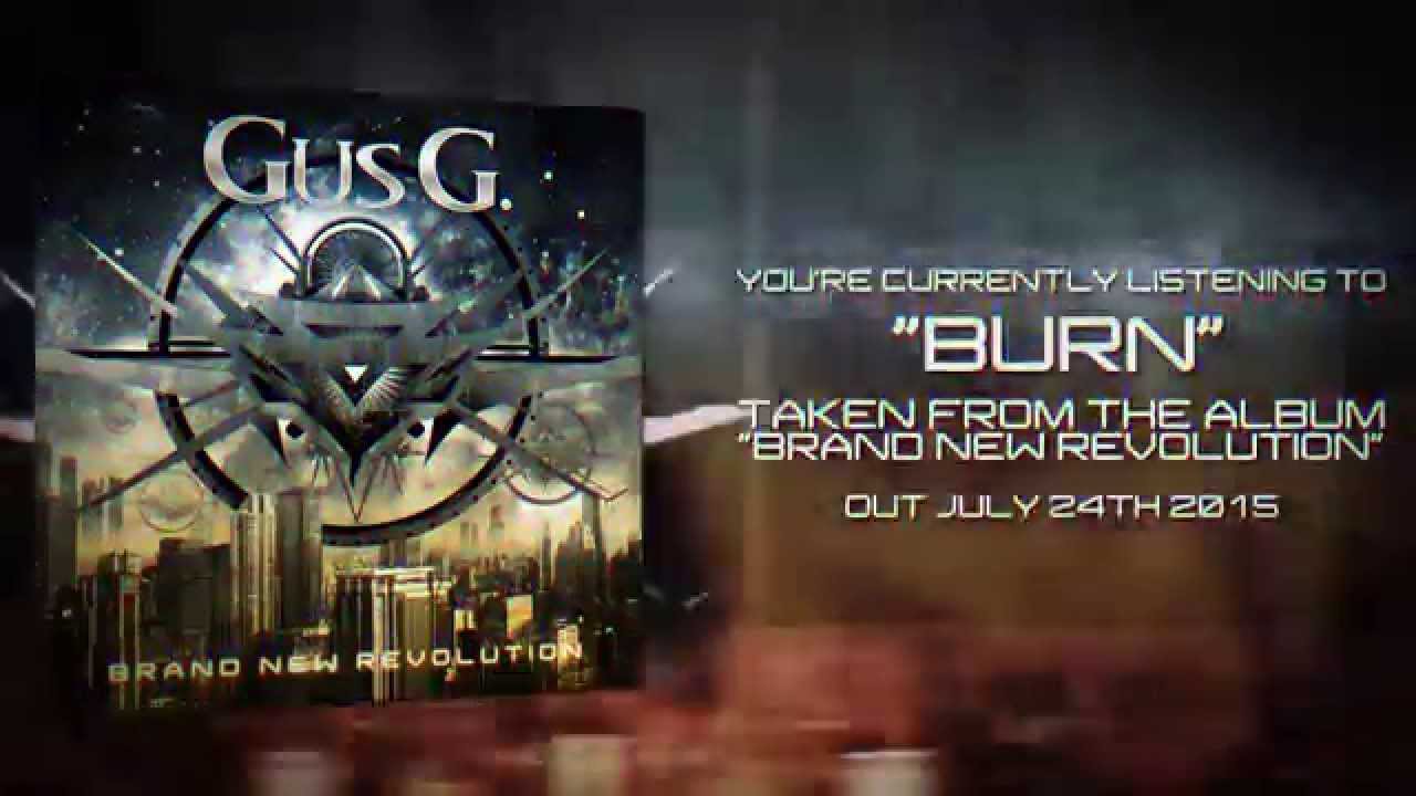 GUS G. – ΝΕΟ κομμάτι και lyric video με τίτλο ‘Burn’