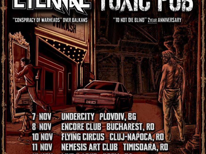 Οι ”Toxic Pub” και οι ”Eternal” ενώνουν τις δυνάμεις τους για το ”ABSOLUTELY WASTED TOUR”