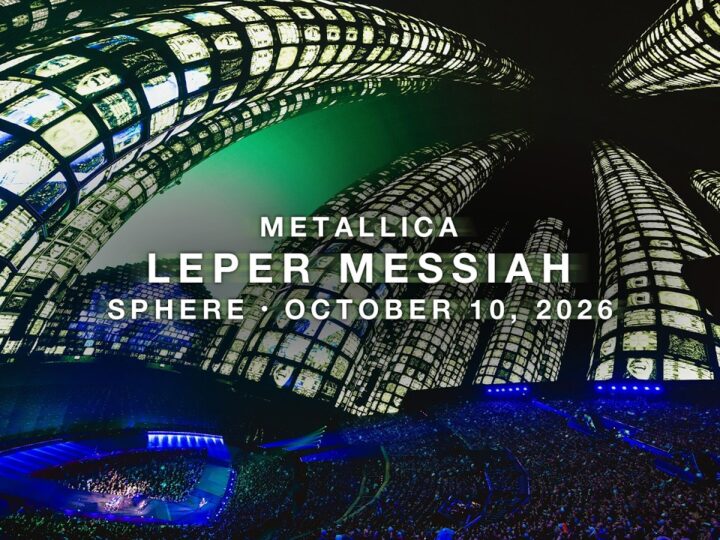 METALLICA: Leper Messiah (Live at Sphere, October 10, 2026)